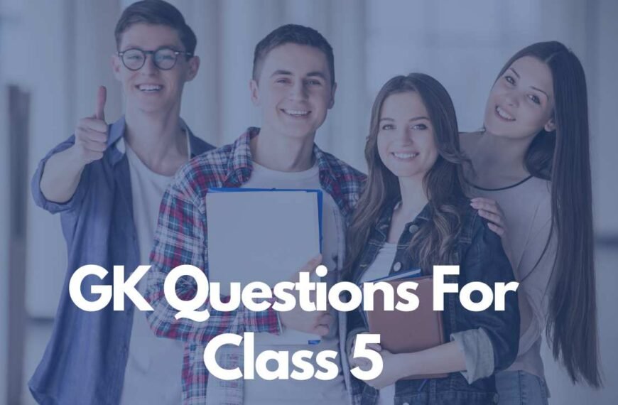 GKJ Questions For Class 5 Students