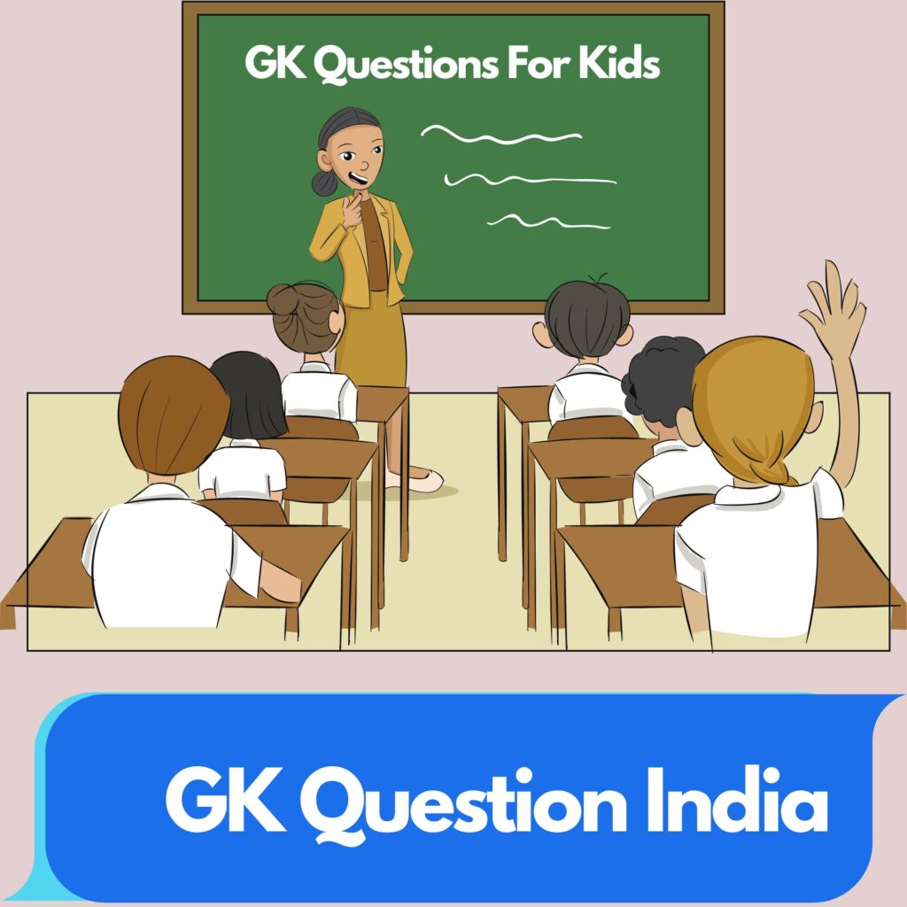 GK Questions For Kids