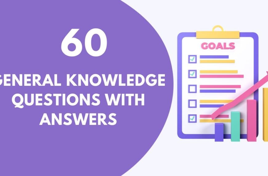 60 General Knowledge Question with Answer